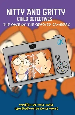 Nitty und Gritty, Kinderdetektive: Der Fall der geknackten Kameras - Nitty and Gritty, Child Detectives: The Case of the Cracked Cameras