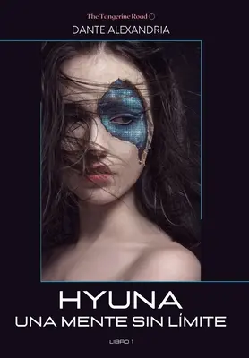 Hyuna: Una mente sin lmite