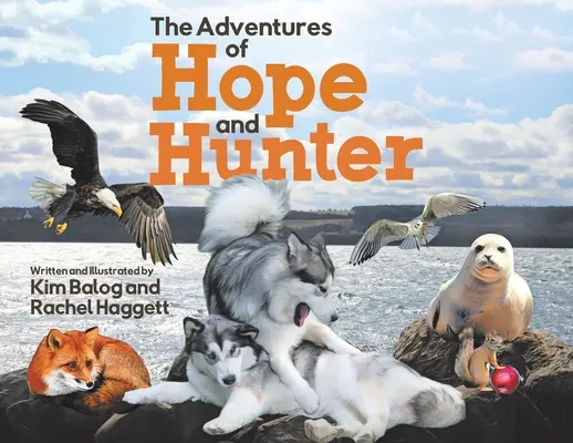 Die Abenteuer von Hope und Hunter - The Adventures of Hope and Hunter