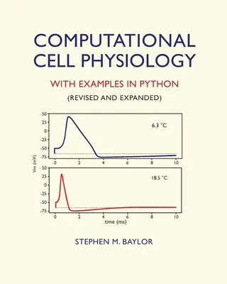 Computergestützte Zellphysiologie: Mit Beispielen in Python - Computational Cell Physiology: With Examples In Python