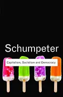 Kapitalismus, Sozialismus und Demokratie - Capitalism, Socialism and Democracy