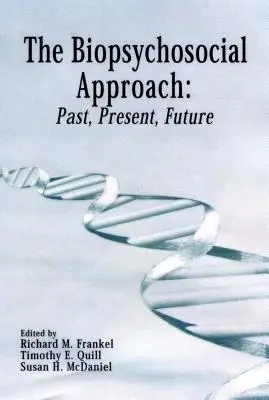 Der biopsychosoziale Ansatz: Vergangenheit, Gegenwart, Zukunft - The Biopsychosocial Approach: Past, Present, Future