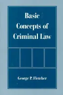 Grundbegriffe des Strafrechts - Basic Concepts of Criminal Law