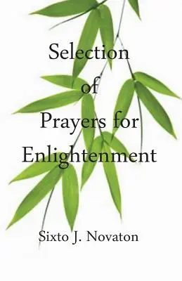 Auswahl an Gebeten zur Erleuchtung - Selection of Prayers for Enlightenment