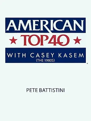 Amerikanische Top 40 mit Casey Kasem (Die 1980er Jahre) - American Top 40 with Casey Kasem (The 1980S)