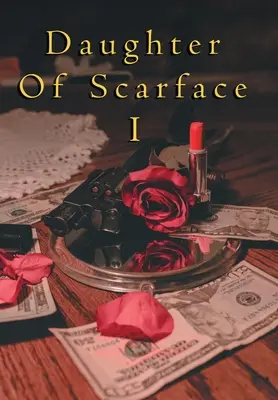 Tochter von Scarface I - Daughter of Scarface I