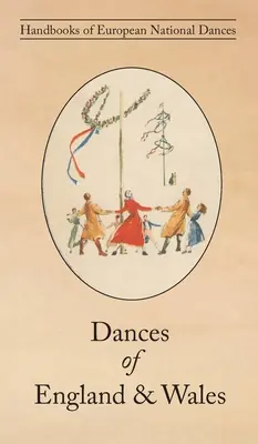 Tänze in England und Wales - Dances of England & Wales