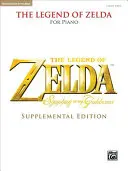 The Legend of Zelda Symphony of the Goddesses (Ergänzungsausgabe): Klaviersoli - The Legend of Zelda Symphony of the Goddesses (Supplemental Edition): Piano Solos