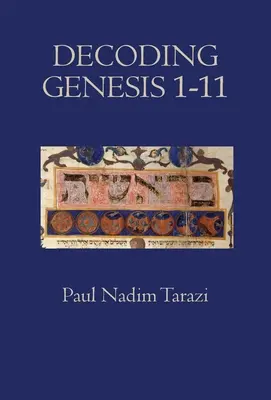Entschlüsselung von Genesis 1-11 - Decoding Genesis 1-11