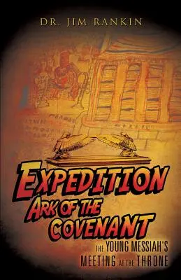 Expedition Arche des Bundes - Expedition Ark of the Covenant