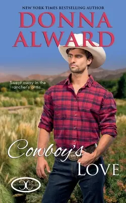 Die Liebe eines Cowboys - Cowboy's Love