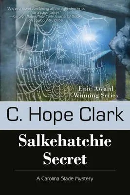 Das Geheimnis von Salkehatchie: Die Carolina-Slade-Krimis, Buch 5 - Salkehatchie Secret: The Carolina Slade Mysteries, Book 5