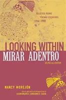 Mirar Adentro/Inneres schauen: Gedichte Escogidos 1954-2000 - Mirar Adentro/Looking Within: Poemas Escogidos 1954-2000