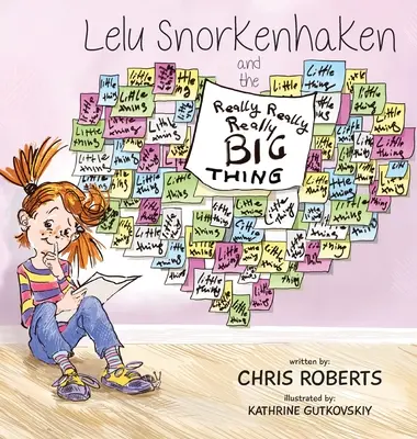 Lelu Snorkenhaken und die wirklich wirklich wirklich große Sache - Lelu Snorkenhaken and the Really Really Really Big Thing