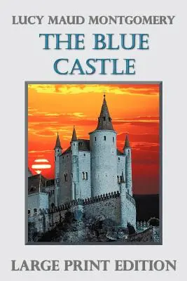 Das blaue Schloss - The Blue Castle