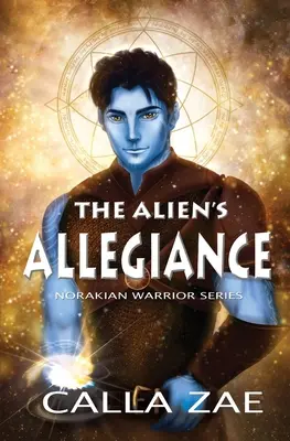 Die Treue des Aliens - The Alien's Allegiance