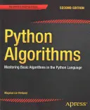 Python Algorithmen: Beherrschung grundlegender Algorithmen in der Sprache Python - Python Algorithms: Mastering Basic Algorithms in the Python Language