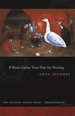 Wenn Vögel dein Haar zum Nisten sammeln - If Birds Gather Your Hair for Nesting