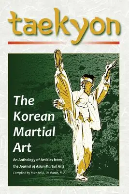 Taekyon: Die koreanische Kampfsportart - Taekyon: The Korean Martial Art