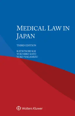 Medizinisches Recht in Japan - Medical Law in Japan