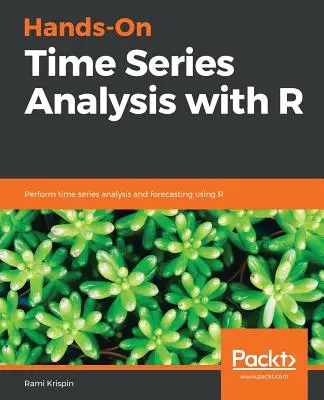 Hands-On Zeitreihenanalyse mit R - Hands-On Time Series Analysis with R