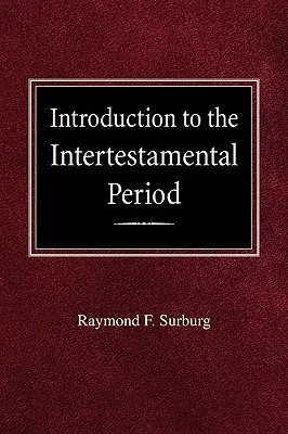 Einführung in die intertestamentarische Periode - Introduction to the Intertestamental Period