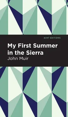 Mein erster Sommer in der Sierra - My First Summer in the Sierra