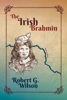 Der irische Brahmane - The Irish Brahmin