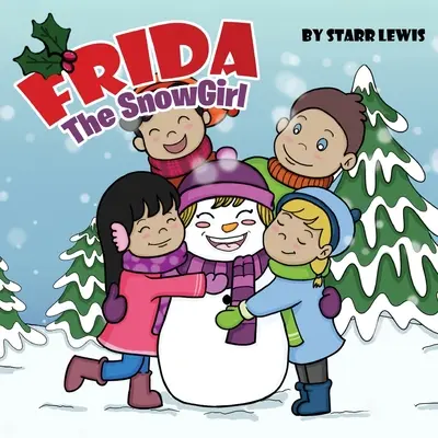 Frida das Schneemädchen - Frida the SnowGirl