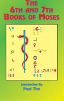 Das 6. und 7. Buch Mose - The 6th and 7th Books of Moses