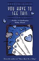 Das müssen Sie sehen - You Have to See This