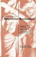 Auferstehung neu überdacht - Resurrection Reconsidered
