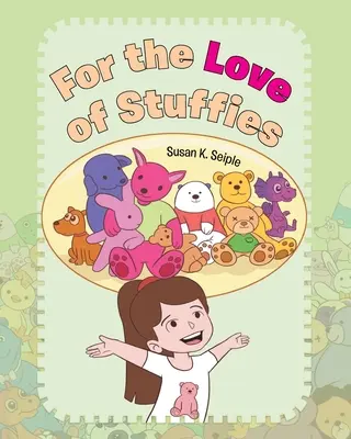 Aus Liebe zu den Stuffies - For the Love of Stuffies