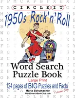 Circle It, 1950er Jahre Rock'n'Roll, Wortsuche, Rätselbuch - Circle It, 1950s Rock'n'Roll, Word Search, Puzzle Book