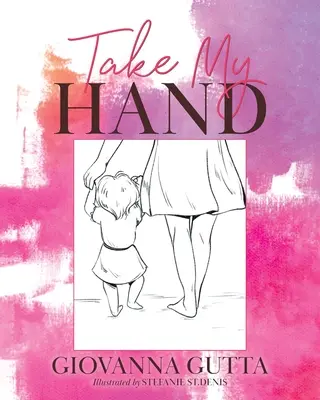 Nimm meine Hand - Take My Hand