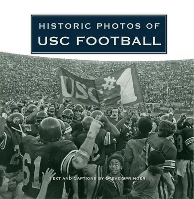 Historische Fotos von Usc Football - Historic Photos of Usc Football