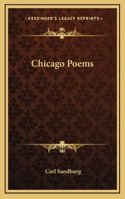 Chicago-Gedichte - Chicago Poems