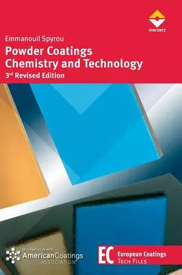 Chemie und Technologie von Pulverbeschichtungen - Powder Coatings Chemistry and Technology