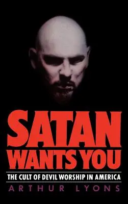 Satan will dich - Satan Wants You