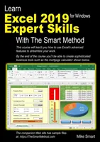 Lernen Sie Excel 2019 Expert Skills mit der Smart Method: Tutorial für Fortgeschrittene inklusive Power Pivot - Learn Excel 2019 Expert Skills with the Smart Method: Tutorial Teaching Advanced Skills Including Power Pivot