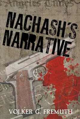 Nachaschs Erzählung - Nachash's Narrative