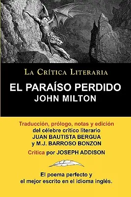 Das verlorene Paradies von John Milton, Sammlung der Literaturkritik des berühmten Literaturkritikers Juan Bautista Bergua, Ediciones Ibericas - El Paraiso Perdido de John Milton, Coleccion La Critica Literaria Por El Celebre Critico Literario Juan Bautista Bergua, Ediciones Ibericas