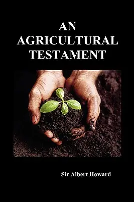 Ein landwirtschaftliches Testament - An Agricultural Testament