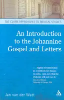 Eine Einführung in das Johannesevangelium und die Briefe - An Introduction to the Johannine Gospel and Letters