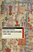 England und Schottland, 1286-1603 - England and Scotland, 1286-1603