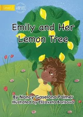 Emily und ihr Zitronenbaum - Emily And Her Lemon Tree