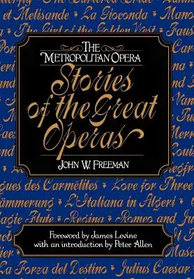 Die Metropolitan Opera: Geschichten aus den großen Opernhäusern - The Metropolitan Opera: Stories of the Great Operas