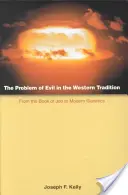 Das Problem des Bösen in der westlichen Tradition: Vom Buch Hiob bis zur modernen Genetik - The Problem of Evil in the Western Tradition: From the Book of Job to Modern Genetics