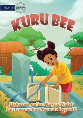 Wasser sammeln - Kuru Bee - Collecting Water - Kuru Bee