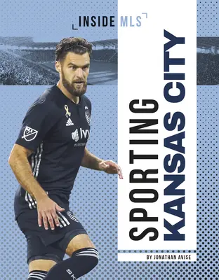 Sportliches Kansas City - Sporting Kansas City